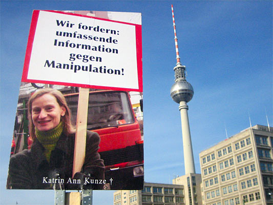 Katrin Ann Kunze, Landgericht Köln (2007): 'Wir fordern umfassende Information gegen Manipulation!'