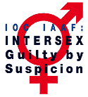 IOC IAAF: Intersex - Guilty by Suspicion